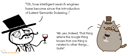 What the Heck is Latent Semantic Indexing?